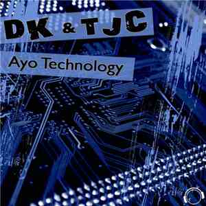 DK & TJC - Ayo Technology