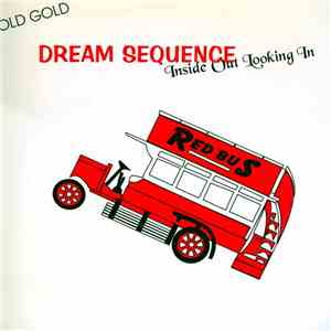 Dream Sequence - Inside Out Looking In