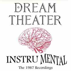 Dream Theater - Instru Mental (The 1987 Recordings)