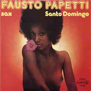 Fausto Papetti Sax - Santo Domingo