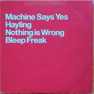 FC Kahuna - Machine Says Yes