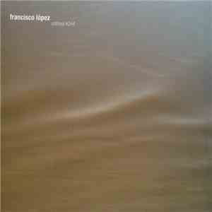 Francisco López - Untitled #244
