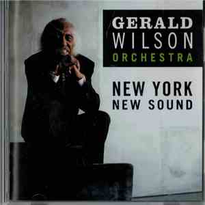 Gerald Wilson Orchestra - New York New Sound