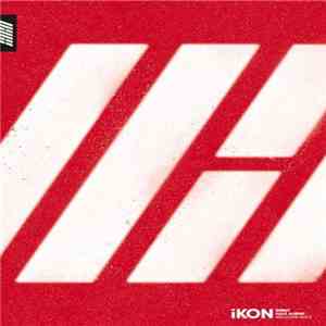 iKON  - Welcome Back -Debut Half Album-