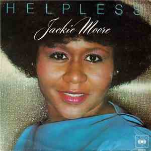 Jackie Moore - Helpless