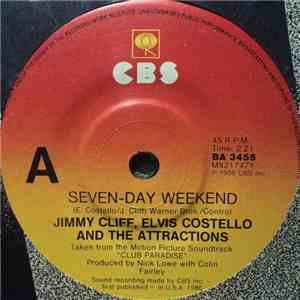 Jimmy Cliff & Elvis Costello And The Attractions - Seven-Day Weekend