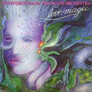 John Davis & The Monster Orchestra - Love Magic
