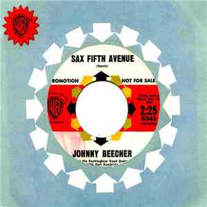 Johnny Beecher And His Buckingham Road Quintet - Sax Fifth Avenue / Jack Sax The City