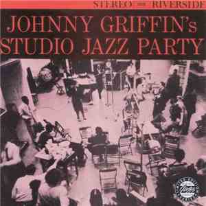 Johnny Griffin - Studio Jazz Party