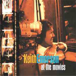Keith Emerson - At The Movies