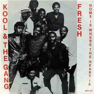 Kool & The Gang - Fresh / Home Is Where The Heart Is