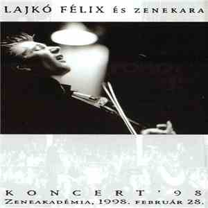Lajkó Félix És Zenekara - Koncert '98
