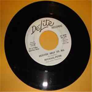 Michael-Peter - Heaven Help Us All / A Woman