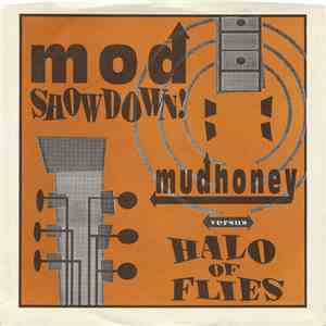 Mudhoney Versus Halo Of Flies - Mod Showdown!