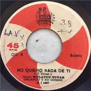 Orlando Y Su Combo - Julia Juliana / No Quiero Nada De Ti