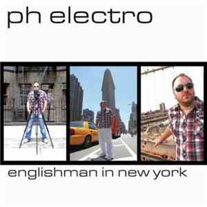 PH Electro - Englishman In New York