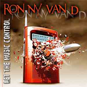 Ronny Van D - Let The Music Control