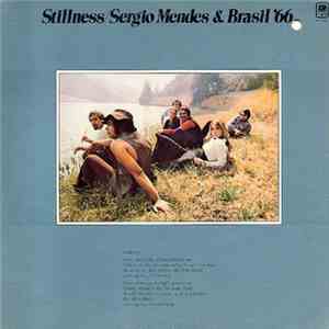 Sergio Mendes & Brasil '66 - Stillness