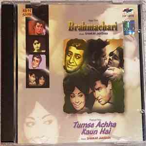 Shankar Jaikishan - Brahmachari / Tumse Achha Kaun Hai