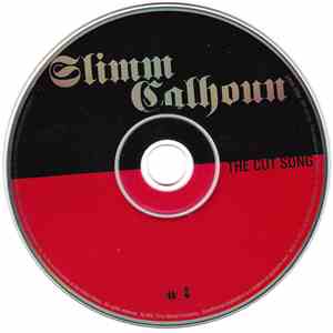 Slimm Calhoun - The Cut Song