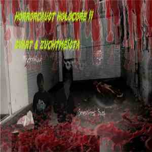 Svart & Zuchtmeista - Horrorcaust Holocore II-Massengrab