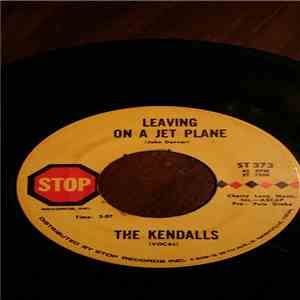 The Kendalls - Leaving On A Jet Plane