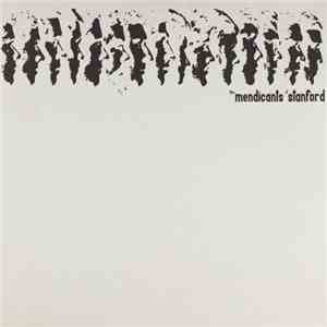 The Stanford Mendicants - 1968 1969