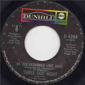 Three Dog Night - An Old Fashioned Love Song