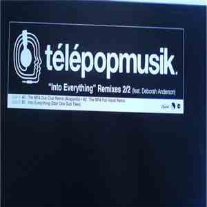 Télépopmusik - Into Everything Remixes 2/2