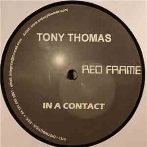 Tony Thomas - In A Contact