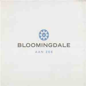 Various - Bloomingdale Aan Zee