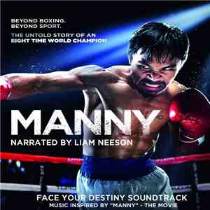Various - Face Your Destiny Soundtrack (Music Inspired By "Manny" The Movie)