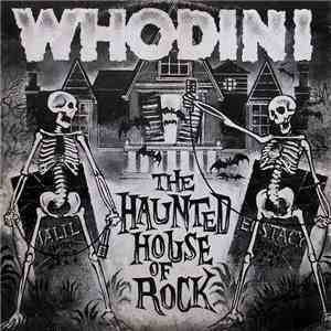 Whodini - The Haunted House Of Rock