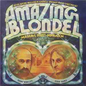 Amazing Blondel - Mulgrave Street / Inspiration