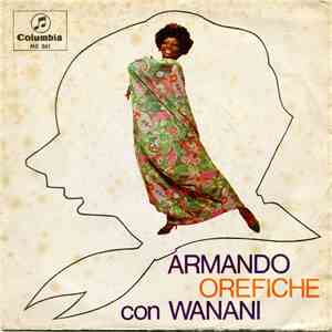 Armando Orefiche Con Wanani - Alfileres Negros