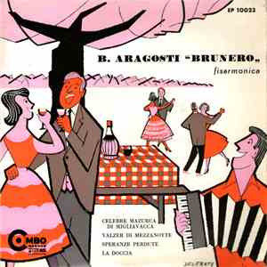 B. Aragosti "Brunero" - Fisarmonica E Ritmi