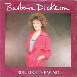 Barbara Dickson - Run Like The Wind