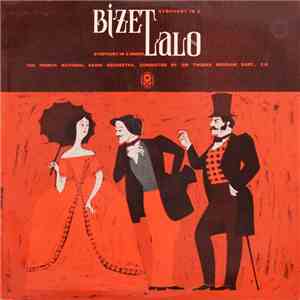 Bizet, Lalo, Orchestre National de la Radiodiffusion Française Conducted By Sir Thomas Beecham - Bizet: Symphony In C - Lalo: Symphony In G Minor