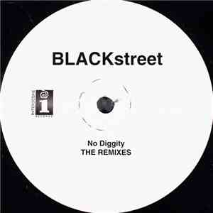 BLACKstreet - No Diggity (The Remixes)