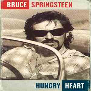 Bruce Springsteen - Hungry Heart