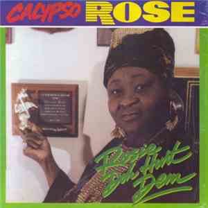 Calypso Rose - Rosie Doh Hurt Dem