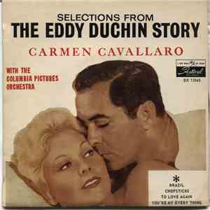 Carmen Cavallaro, The Columbia Pictures Orchestra - Selections From The Eddy Duchin Story