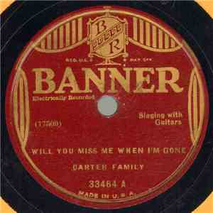 Carter Family - Will You Miss Me When I'm Gone / Broken Hearted Lover