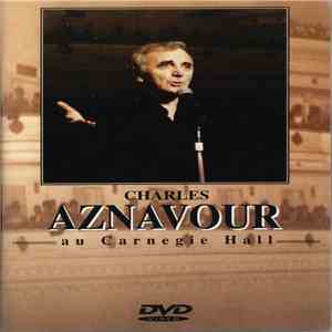 Charles Aznavour - Charles Aznavour au Carnegie Hall