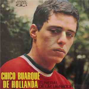 Chico Buarque De Hollanda - Funeral De Um Lavrador