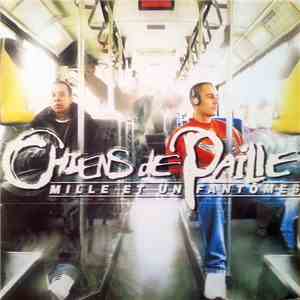 Chiens De Paille - Mille Et Un Fantômes