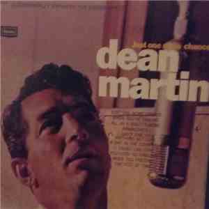 Dean Martin - Just One More Chance
