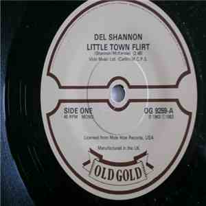 Del Shannon - Little Town Flirt