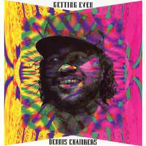 Dennis Chambers - Getting Even