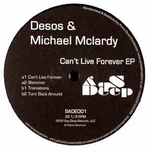 Desos & Michael Mclardy - Can't Live Forever EP
